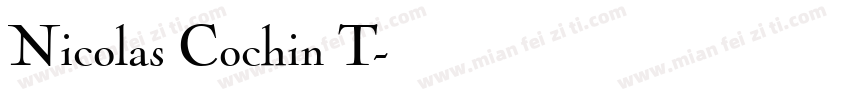 Nicolas Cochin T字体转换